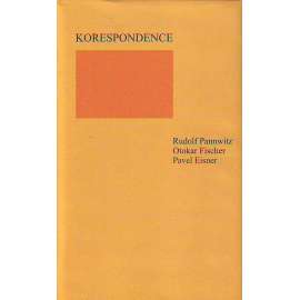 Korespondence (Pannwitz, Fischer, Eisner)